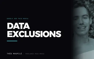 Data Exclusions in Google Ads