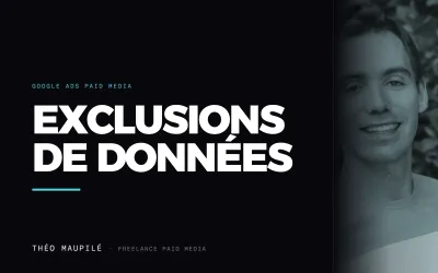 Les exclusions de données dans Google Ads