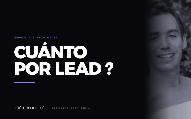 ¿Sabes cuánto deberías pagar por lead en Google Ads?