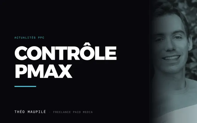 Google Ads donne aux annonceurs plus de contrôle sur PMax