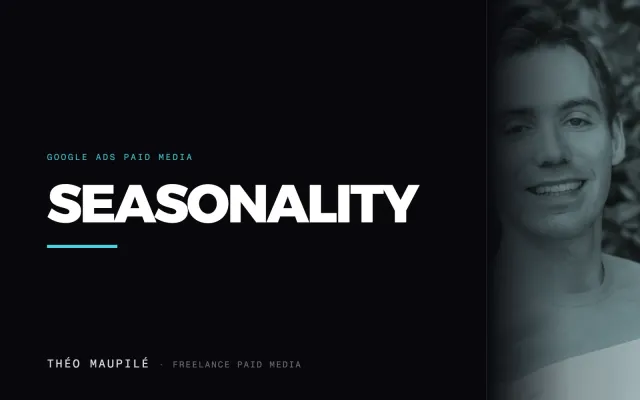 Maximizing Results with Seasonality Adjustments in Google Ads 🍁